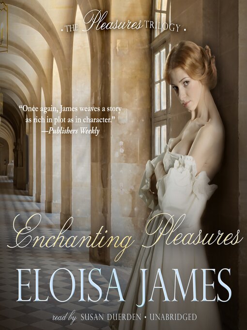Title details for Enchanting Pleasures by Eloisa James - Wait list